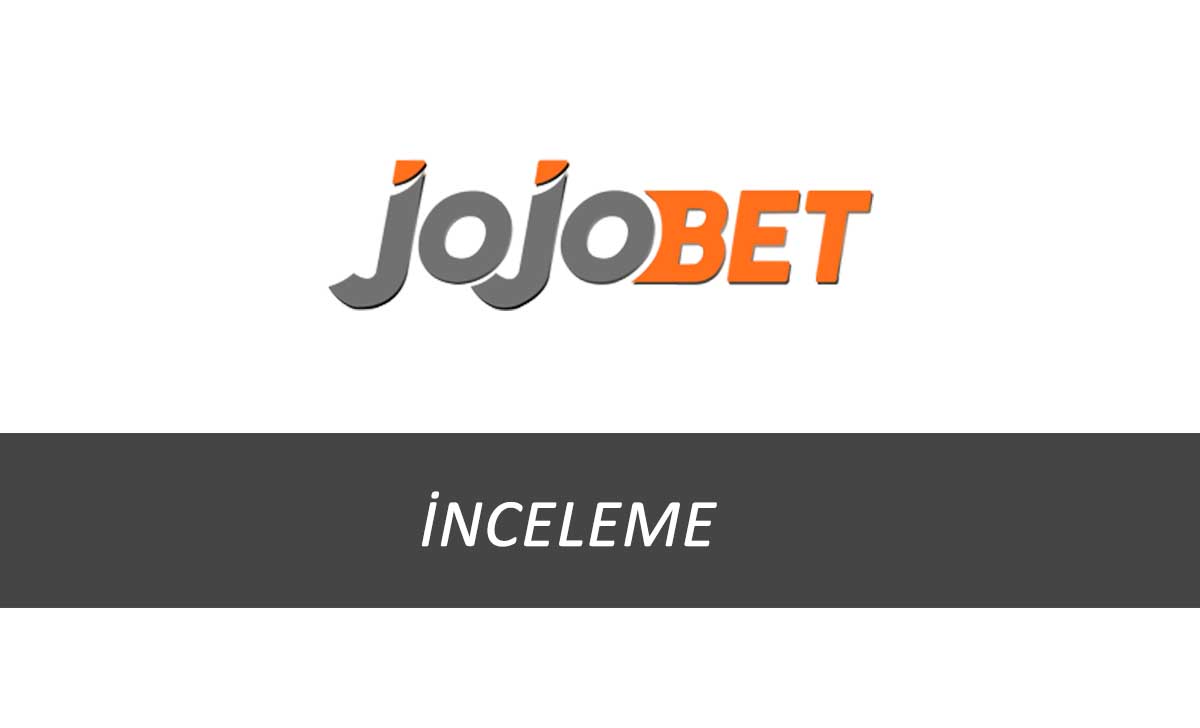 Jojobet-İnceleme